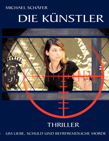 Обложка книги Die Kunstler, Michael Schäfer