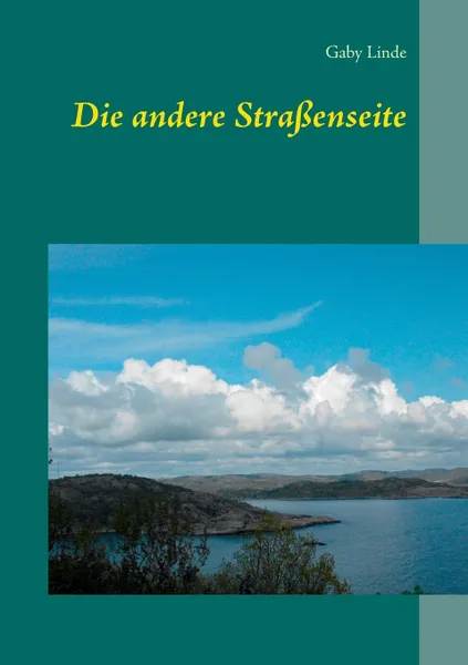 Обложка книги Die andere Strassenseite, Gaby Linde