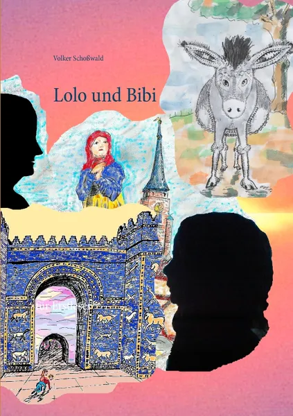 Обложка книги Lolo und Bibi, Volker Schoßwald