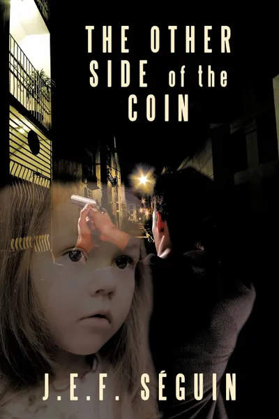 Обложка книги The Other Side of the Coin, J. E. F. Sguin, J. E. F. Seguin