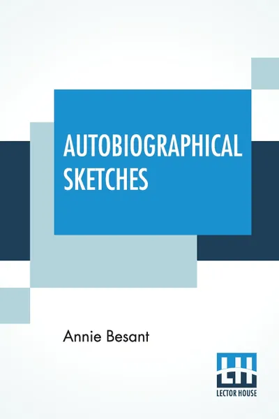 Обложка книги Autobiographical Sketches, Annie Besant