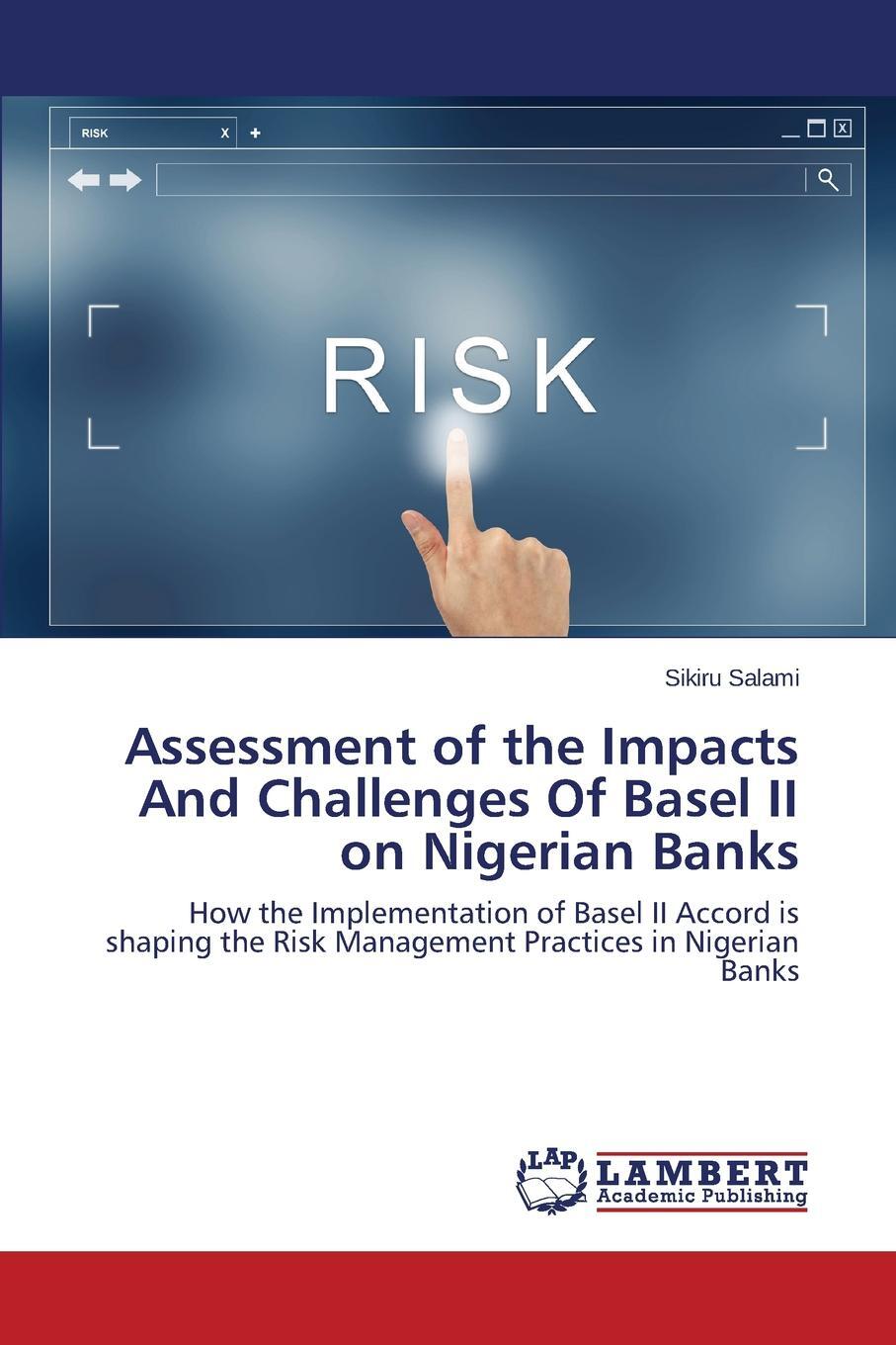 фото Assessment of the Impacts And Challenges Of Basel II on Nigerian Banks