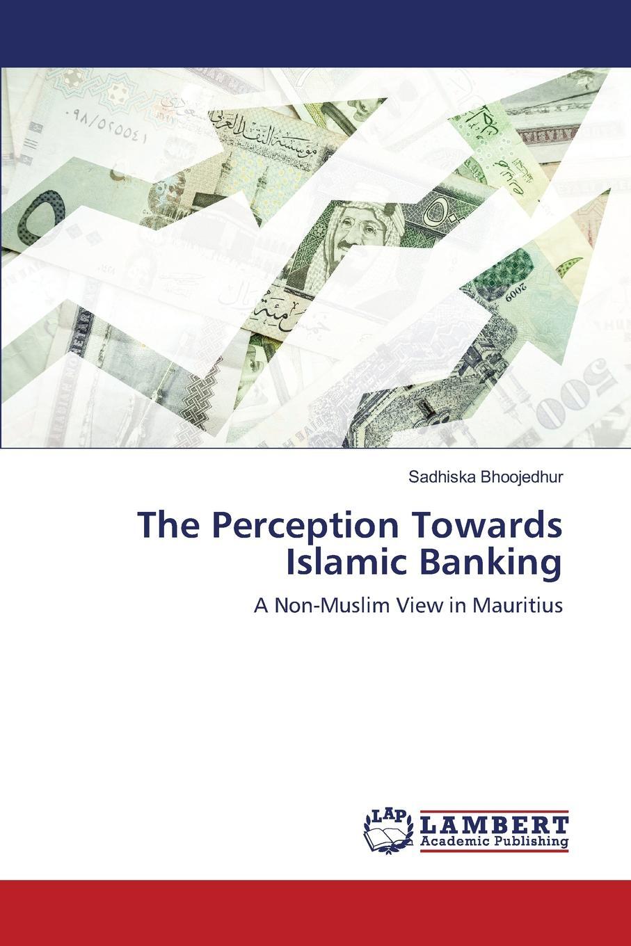 фото The Perception Towards Islamic Banking