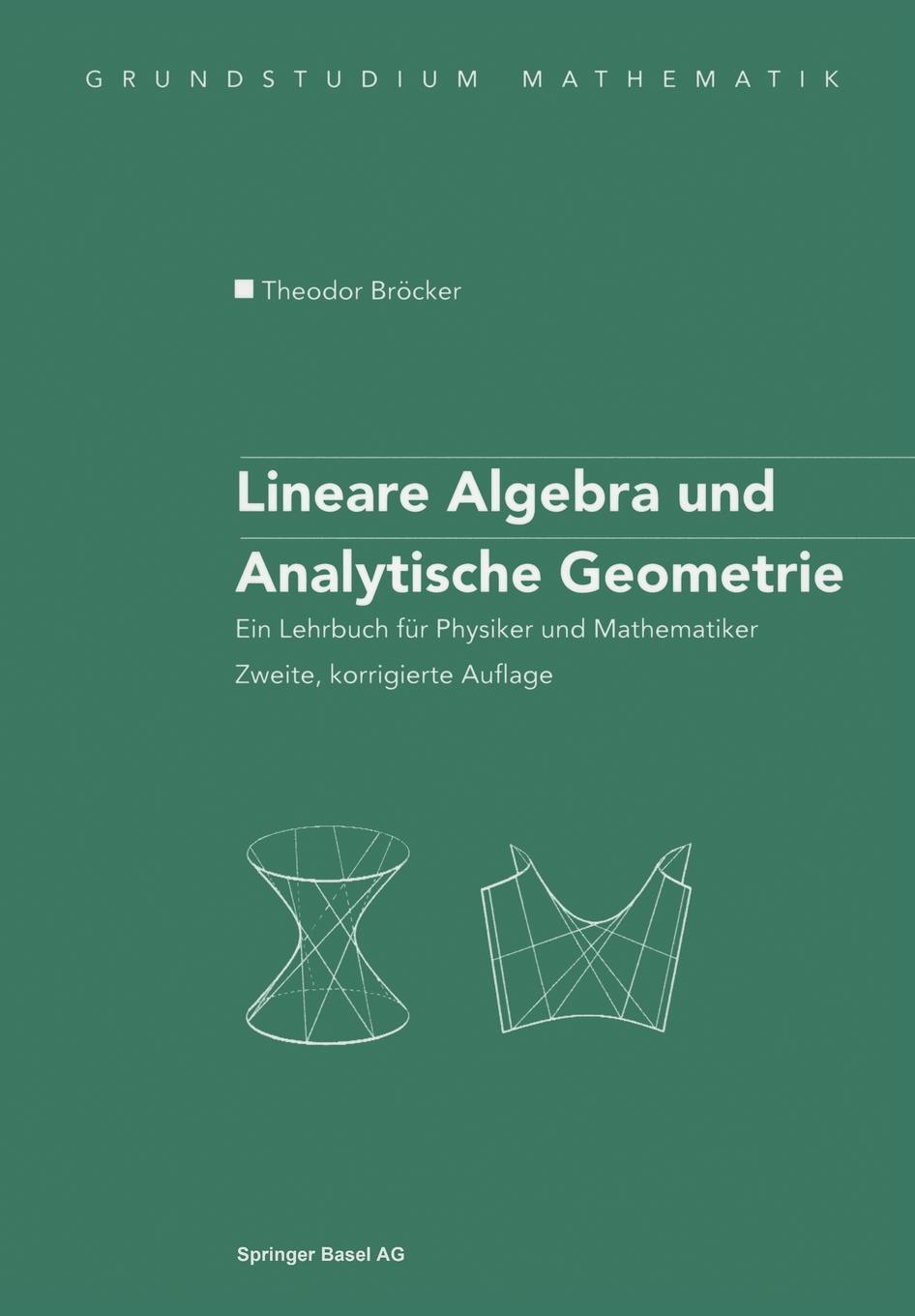 Lineare Algebra Und Analytische Geometrie. Ein Lehrbuch Fur Physiker ...