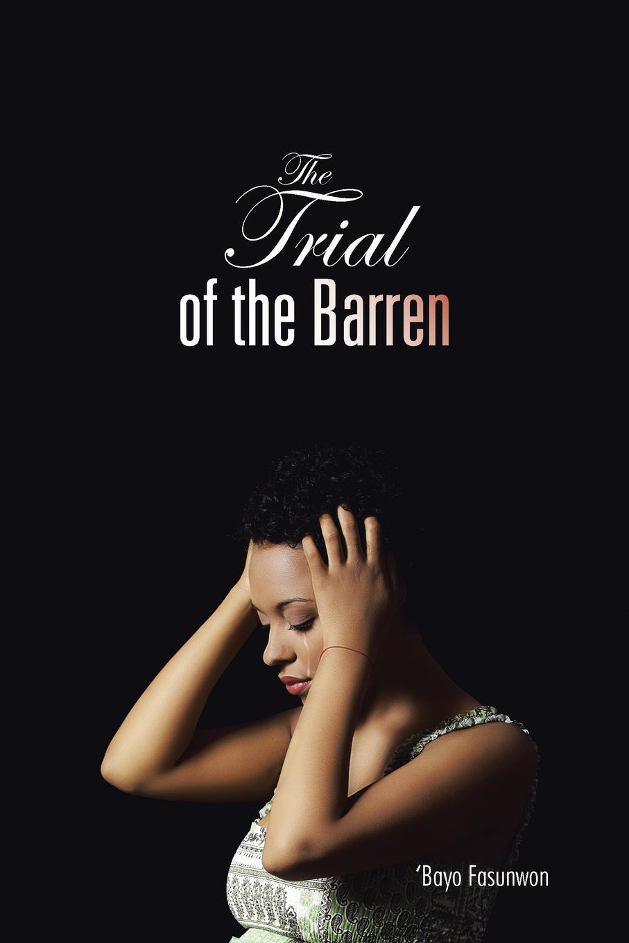 фото The Trial of the Barren