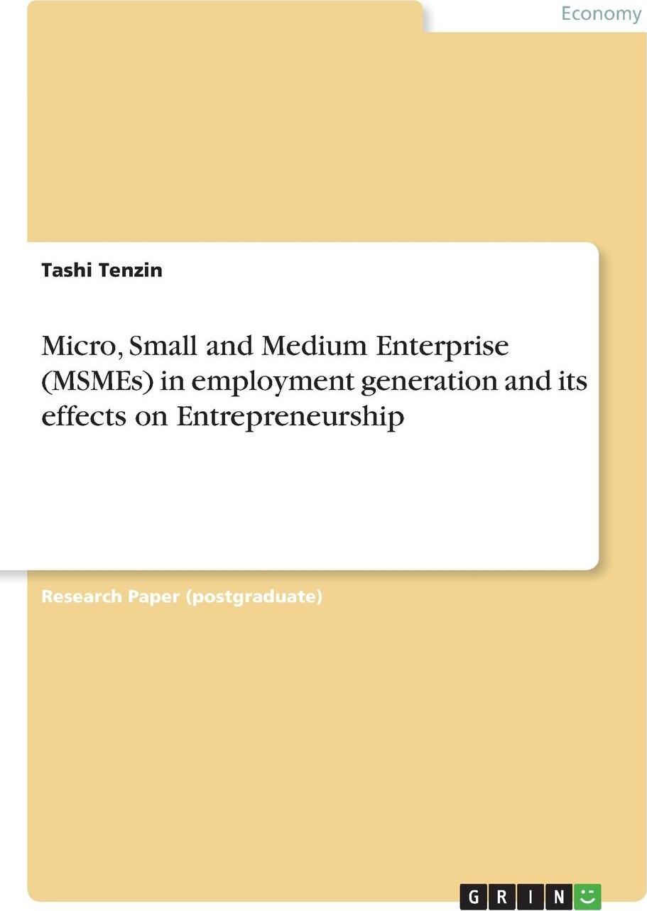 фото Micro, Small and Medium Enterprise (MSMEs) in employment generation and its effects on Entrepreneurship