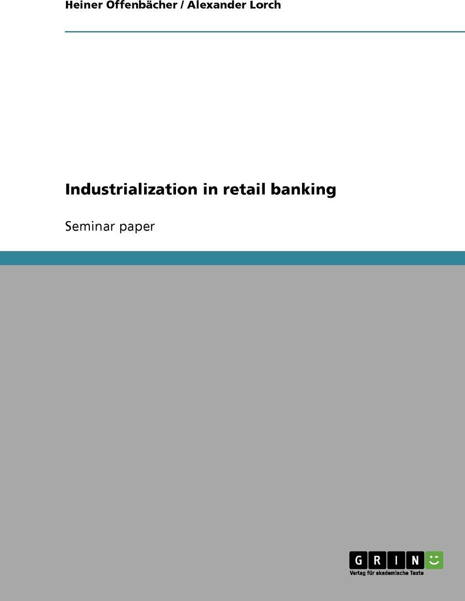 фото Industrialization in retail banking