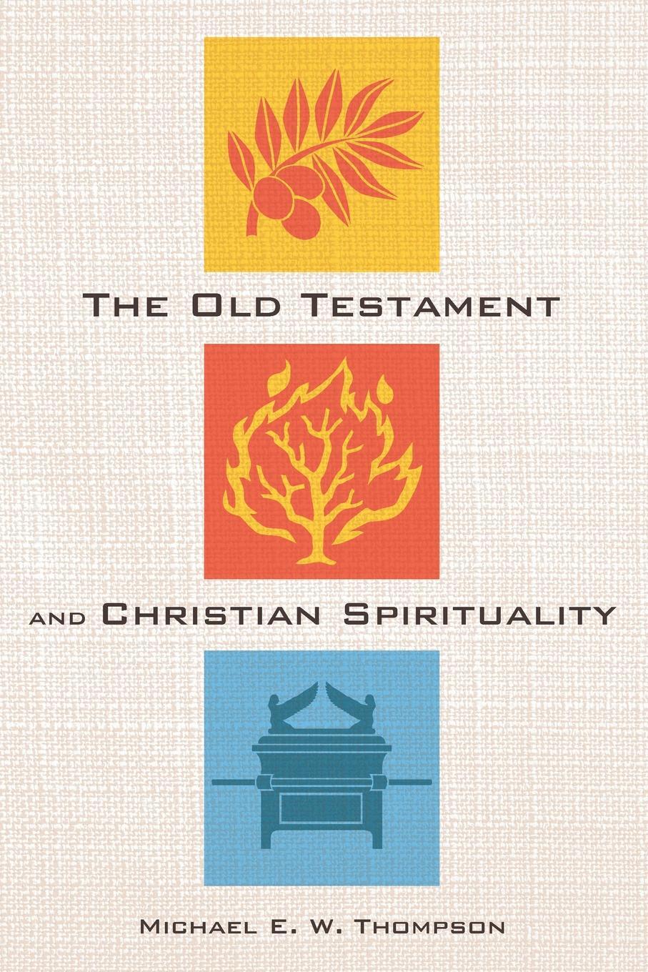 фото The Old Testament and Christian Spirituality