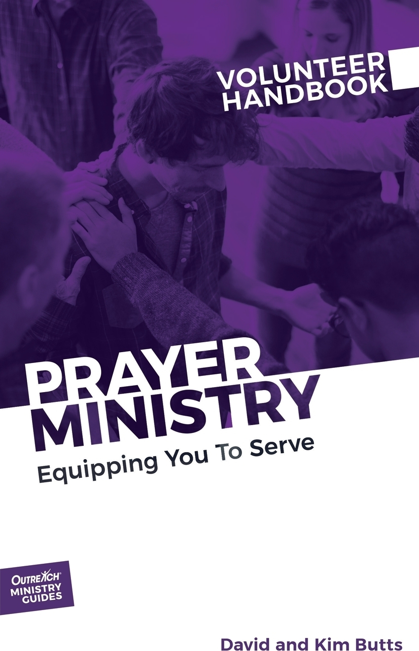 фото Prayer Ministry Volunteer Handbook. Equipping You to Serve