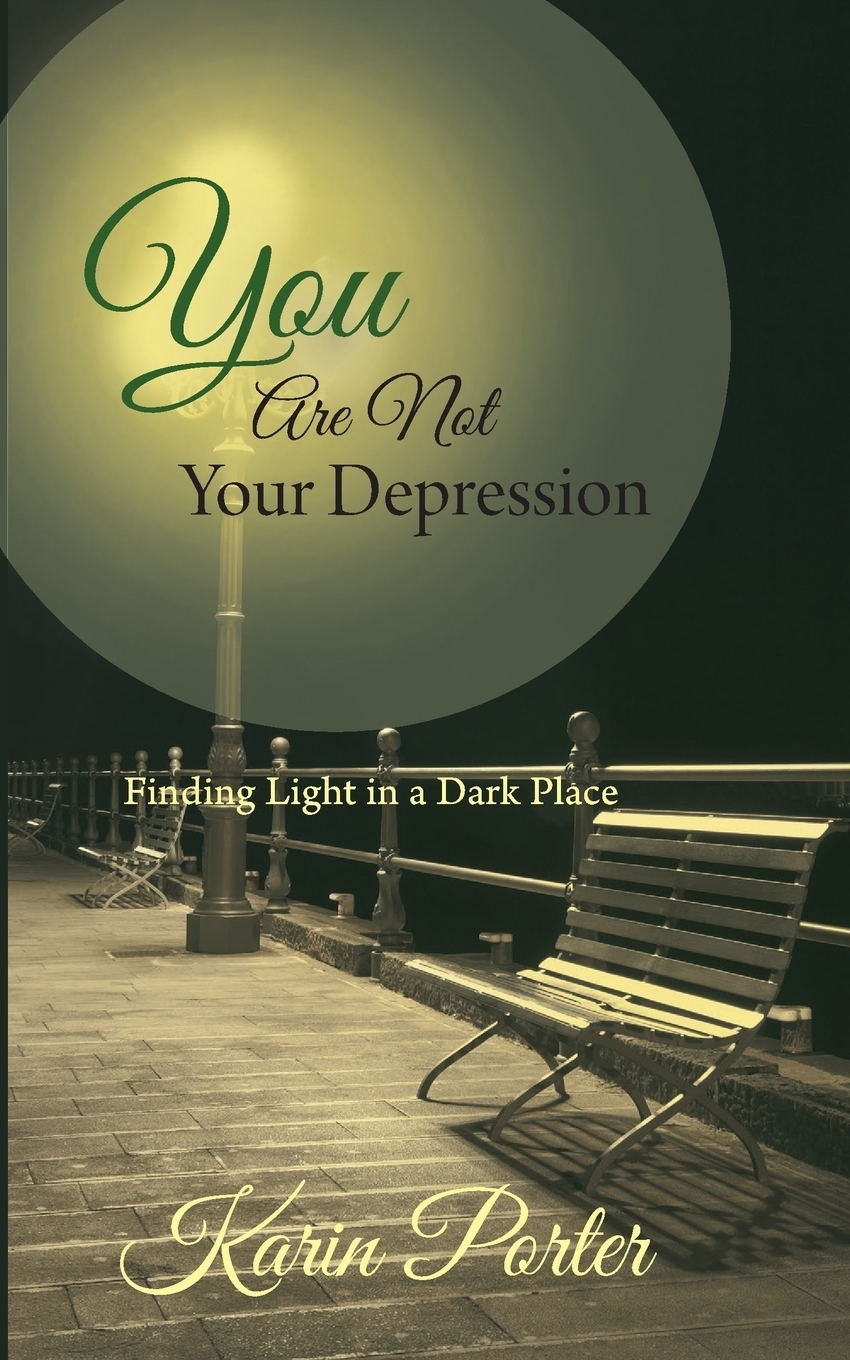 фото You are Not Your Depression. Finding Light in a Dark Place