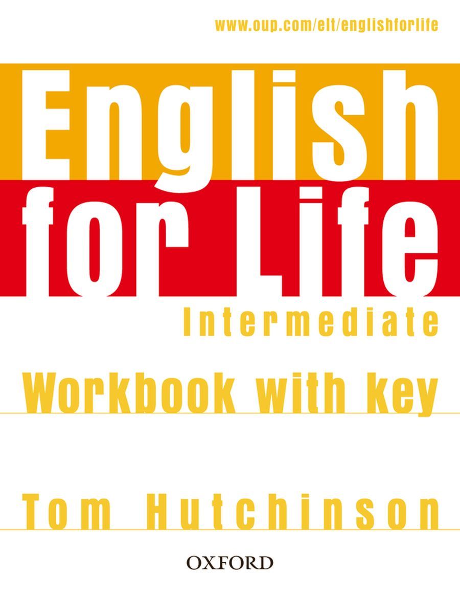 English for Life Intermediate Workbook with Key