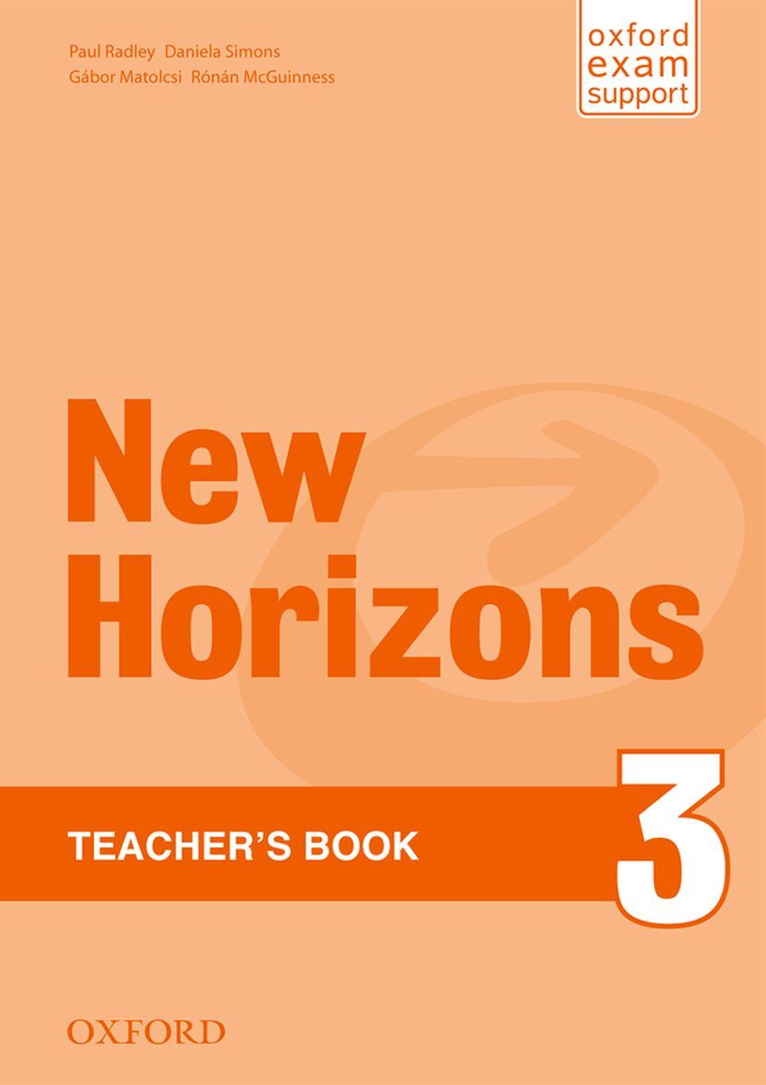 New Horizons 1 teacher’s book. Horizons 4: student's book. New Horizons 1 Workbook. New Horizons 4 teacher's book. Prepare 3 teachers