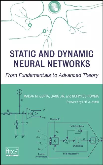 Static and Dynamic Neural Networks | Gupta Madan, Homma Noriyasu | Электронная книга