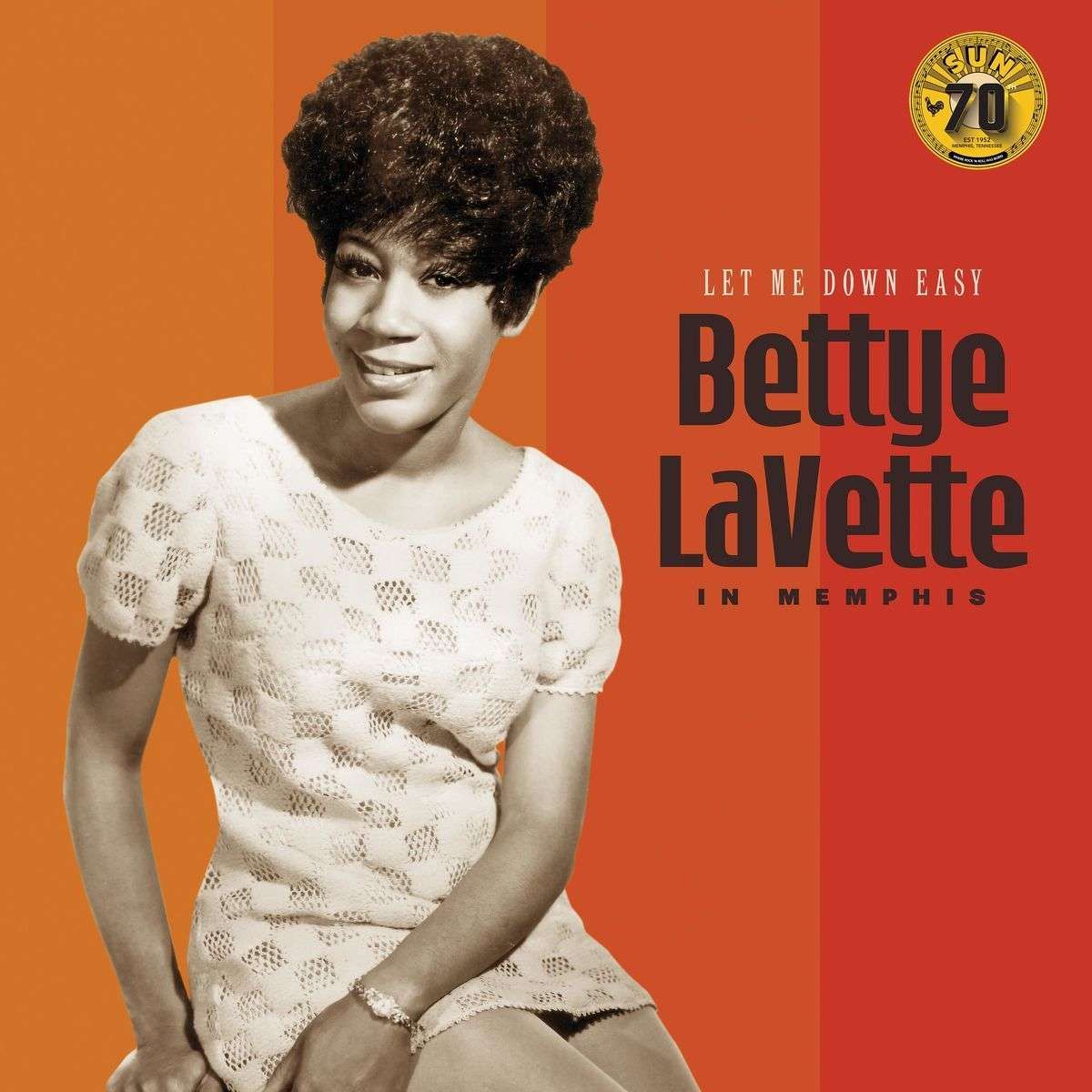 <b>Let</b> <b>Me</b> Down Easy: Bettye Lavette In Memphis (<b>Sun</b> Records 70th / Remastered ...