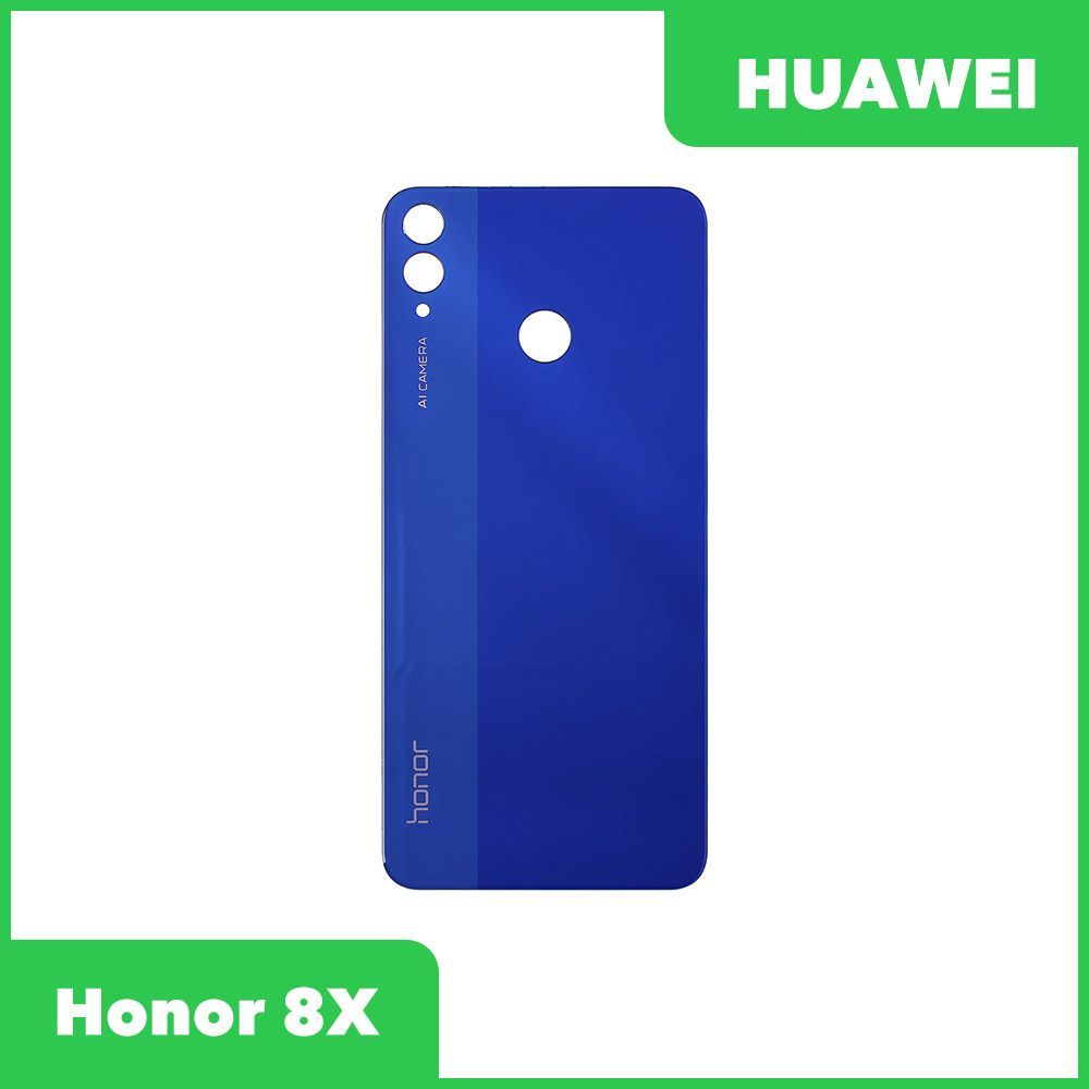 Хонор 8 задняя крышка. Хонор 8х синий. Honor 8x задняя крышка. Задняя крышка honor 8х. Задняя крышка для huawei honor 10 черный.