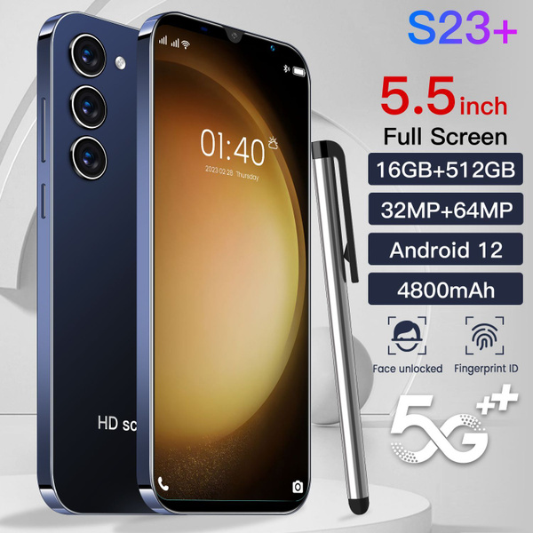 Смартфон Российский S23 + с 5,5-дюймовым экраном и процессором ...