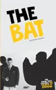 The Bat - Mary Roberts Rinehart
