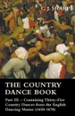 The Country Dance Book - Part III. - Containing Thirty-Five Country Dances from the English Dancing Master (1650-1670) - C. J. Sharp