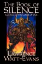 The Book of Silence - Lawrence Watt-Evans