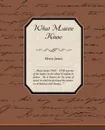 What Maisie Knew - Henry Jr. James