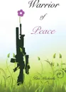 Warrior of Peace - Kim Michaels