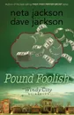 Pound Foolish - Dave Jackson, Neta Jackson