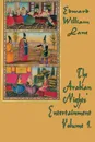 The Arabian Nights'  Entertainment Volume 1. - William Lane Edward