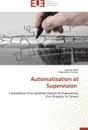Automatisation et supervision - Collectif