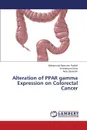 Alteration of PPAR gamma Expression on Colorectal Cancer - Rashid Mohammad Mamunur, Sime Wondossen, Sjolander Anita