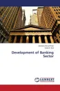 Development of Banking Sector - Khan Zeeshan Ahmad, Butt Sehrish