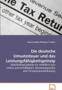 Die deutsche Umsatzsteuer und das Leistungsfahigkeitsprinzip - Miguel Adolfo Rodriguez Cuadros