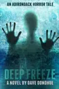 Deep Freeze - Dave Donohue