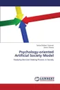 Psychology-Oriented Artificial Society Model - Quarmal Sarkar Barbaq, Ozawa Satoru