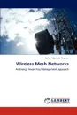 Wireless Mesh Networks - Golam Moktader Nayeem