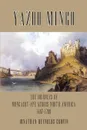 Yazoo Mingo. The Journeys of Moncacht-Ape Across North America 1687-1700 - Jonathan Reynolds Cronin