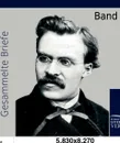 Gesammelte Briefe - Friedrich Wilhelm Nietzsche