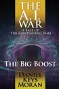 The Big Boost - Daniel Keys Moran