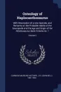 Osteology of Haplocanthosaurus. With Description of a new Species, and Remarks on the Probable Habits of the Sauropoda and the age and Origin of the Atlantosaurus Beds Volume no. 1; Volume 2 - Carnegie Museum