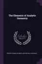 The Elements of Analytic Geometry - Percey Franklyn Smith, Arthur Sullivan Gale