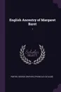 English Ancestry of Margaret Baret. 1 - George Shepard. [from old catalo Porter