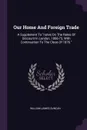 Our Home And Foreign Trade. A Supplement To 