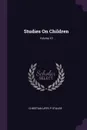 Studies On Children; Volume 10 - Christian Ufer, P Staude