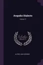 Arapaho Dialects; Volume 12 - Alfred Louis Kroeber