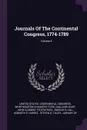 Journals Of The Continental Congress, 1774-1789; Volume 6 - Gaillard Hunt