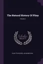 The Natural History Of Pliny; Volume 2 - Pliny (the Elder), John Bostock