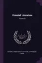 Oriental Literature; Volume 36 - Epiphanius Wilson