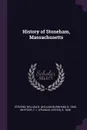 History of Stoneham, Massachusetts - William B. b. 1843 Stevens, F L. b. 1848 Whittier