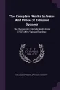 The Complete Works In Verse And Prose Of Edmund Spenser. The Shepheards Calender And Glosse (1597) With Various Readings - Spenser Edmund, Spenser Society