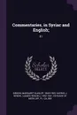 Commentaries, in Syriac and English;. 01 - Margaret Dunlop Gibson, J Rendel 1852-1941 Harris