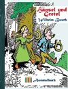 Hansel und Gretel (Ausmalbuch). Ausmalbuch fur Erwachsene, Klassiker, Vintage, Old fashion, Malen, Farben, Kolorieren, Ausmalen, Zeichnen, Freizeit, Hobby, Kunst, Handarbeit, Entspannung, Lebensfuhrung, Stress, Musse, Kunstler, Ratgeber, Blumen, M... - Luisa Rose, Wilhelm Busch